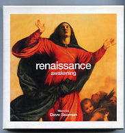 DAVE SEAMAN - Renaissance : The Masters Series Part One : Awakening