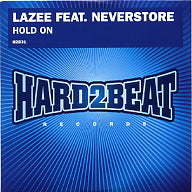 LAZEE FEAT. NEVERSTORE - Hold On