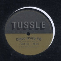 TUSSLE - #Disco D'oro