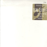 TEN CITY - Classics ~ Only Time Will Tell / All Loved Out / Suspicous