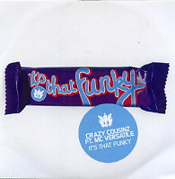 CRAZY COUSINZ FT. MC VERSATILE - It's That Funky
