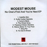 MODEST MOUSE - No One's First And You're Next EP