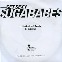 SUGABABES - Get Sexy