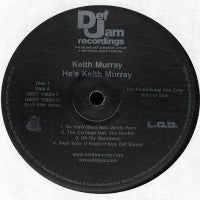 KEITH MURRAY - He's Keith Murray