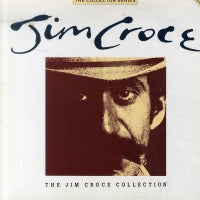 JIM CROCE - The Jim Croce Collection