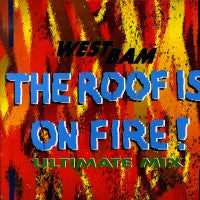 WESTBAM - The Roof Is On Fire / The Wall