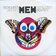 MEW - Repeater Beater
