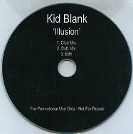 KID BLANK - Illusion