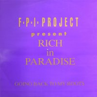 FPI PROJECT feat. RICH IN PARADISE - Going Back To My Roots