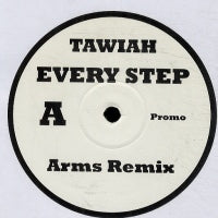 TAWIAH - Every Step (Arms Remix)