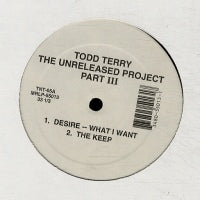 TODD TERRY - The Unreleased Project Part III
