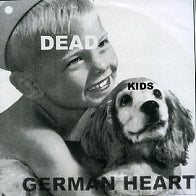 DEAD KIDS - German Heart