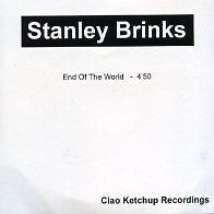 STANLEY BRINKS - End Of The World