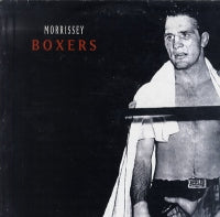 MORRISSEY - Boxers.