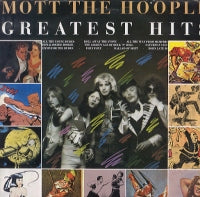 MOTT THE HOOPLE - Greatest Hits