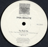 LARRY HEARD PRES MR. WHITE - You Rock Me / The Sun Can't Compare
