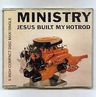 MINISTRY - Jesus Built My Hotrod
