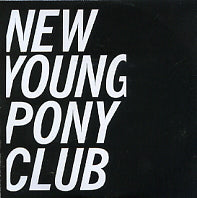 NEW YOUNG PONY CLUB - Lost A Girl