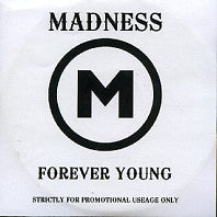 MADNESS - Forever Young