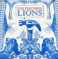 THE FEATURES - Lions