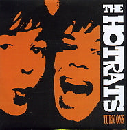 THE HOT RATS - Turn Ons