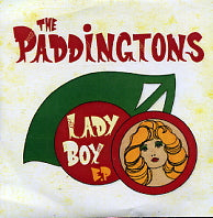 THE PADDINGTONS - Lady Boy E.P