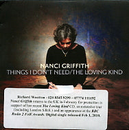 NANCI GRIFFITH - Things I Don't Need / The Loving Kind