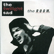 THE TWILIGHT SAD - The Room
