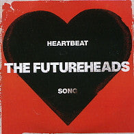 THE FUTUREHEADS - Heartbeat Song