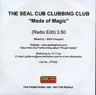 THE SEAL CUB CLUBBING CLUB - Made Of Magic