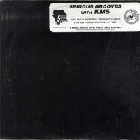 VARIOUS - Serious Grooves With KMS...
