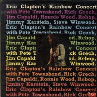 ERIC CLAPTON - Eric Clapton's Rainbow Concert