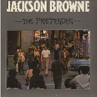 JACKSON BROWNE - The Pretender