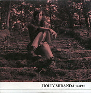 HOLLY MIRANDA - Waves