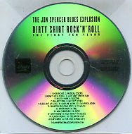 THE JON SPENCER BLUES EXPLOSION - Dirty Shirt Rock 'N' Roll - The First Ten Years
