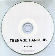 TEENAGE FANCLUB - Baby Lee