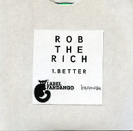 ROB THE RICH - Better
