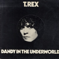 MARC BOLAN AND T-REX - Dandy In The Underworld