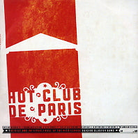 HOT CLUB DE PARIS - The Rise And Inevitable Fall Of The High School Suicide Cluster Band