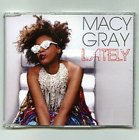 MACY GRAY - Lately