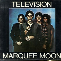 TELEVISION - Marquee Moon