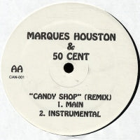 MARQUES HOUSTON & 50 CENT - Candy Shop (Remix)