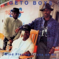THE GETO BOYS - Mind Playing Tricks On Me