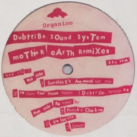 DUBTRIBE SOUND SYSTEM - Mother Earth (Remixes)