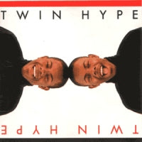 TWIN HYPE - Twin Hype