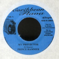 PRINCE HAMMER - My Protector / Protect Me