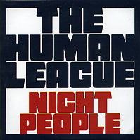 HUMAN LEAGUE - Night People