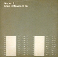 IKARA COLT - Basic Instructions EP