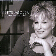 BETTE MIDLER  - Is That All There Is?