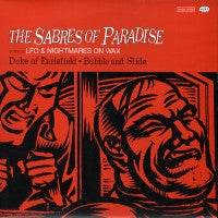 SABRES OF PARADISE - Duke Of Earlsfield / Bubble And Slide